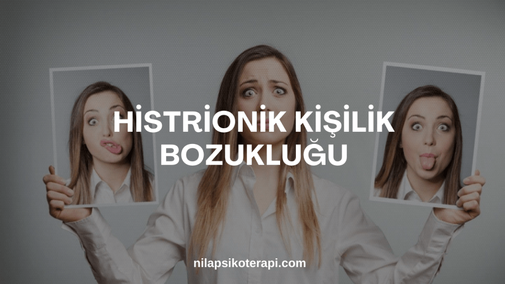 Histrionik Kisilik Bozuklugu 2
